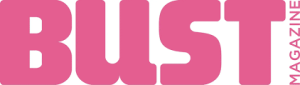 Bust Magazine
